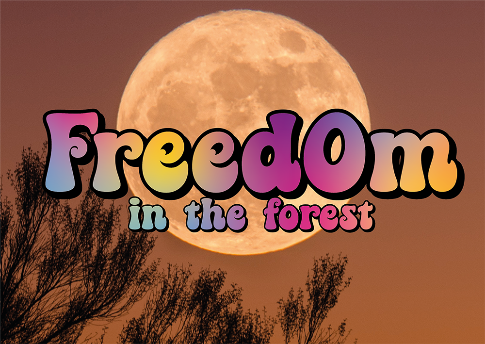 Freedom in the Forest Poster